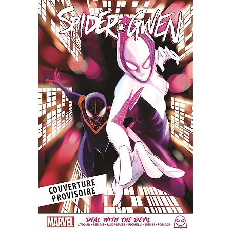 MARVEL NEXT GEN - SPIDER-GWEN TOME 3 : DEAL WITH THE DEVIL (BD) reconditionné