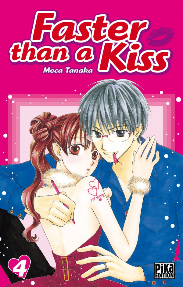 FASTER THAN A KISS - TOME 4 MANGA reconditionné