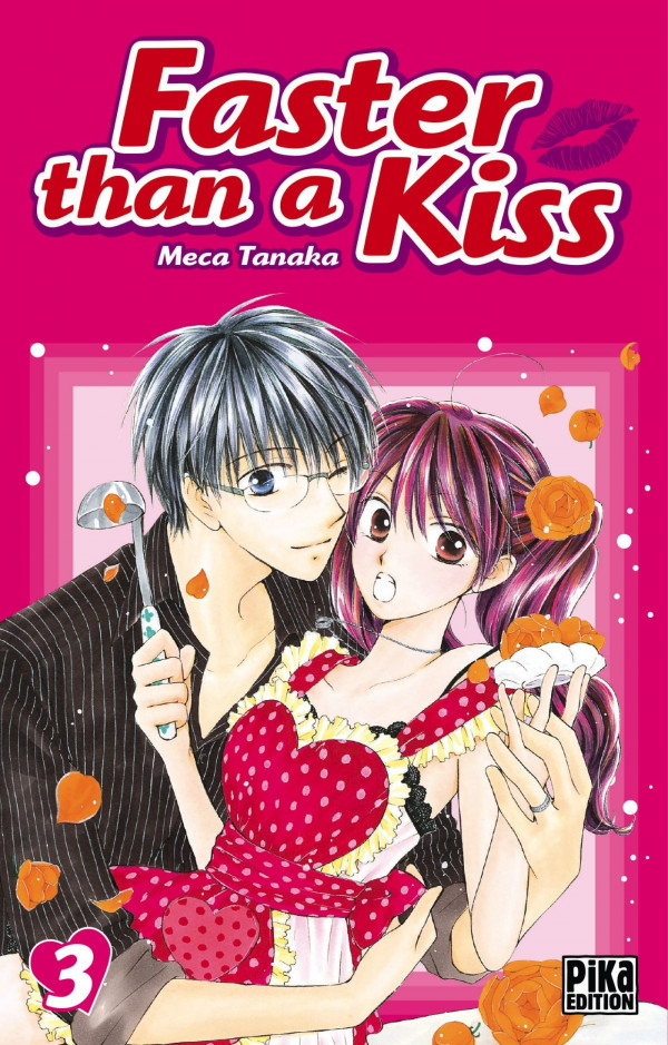 FASTER THAN A KISS T03 MANGA reconditionné